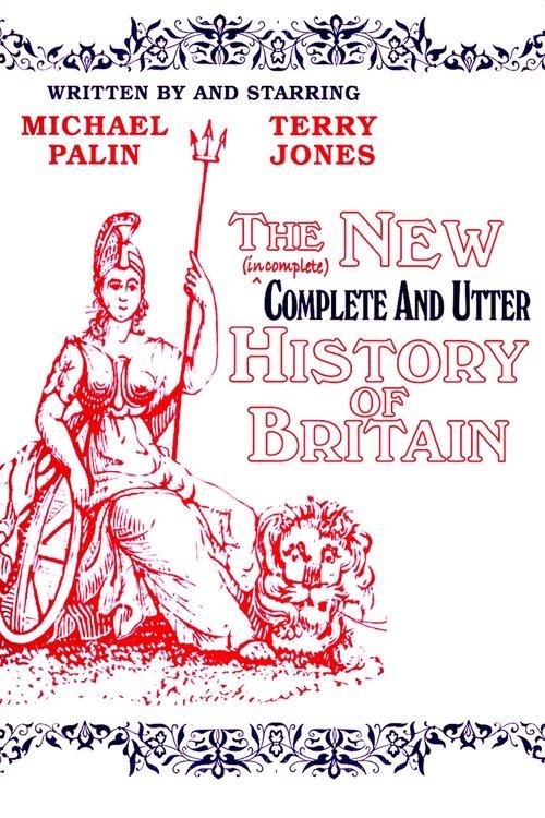 The Complete and Utter History of Britain poster