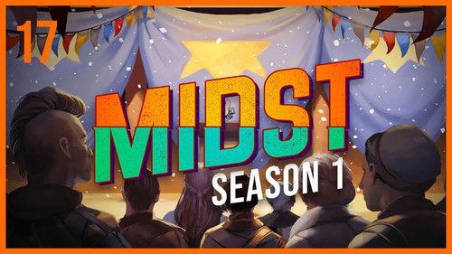 MIDST Season 1 Episode 17 - Convergence