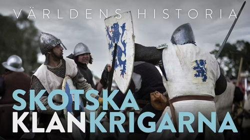 History of the World Season 3 Episode 16 - History Of the world - Skotska klankrigarna