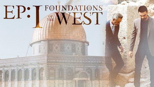 Foundations of the West Season 1 Episode 1 - Jerusalem & the Axis Mundi