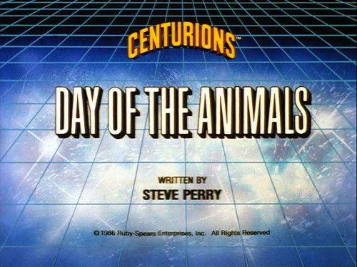 The Centurions Season 1 Episode 53 - Day of the Animals