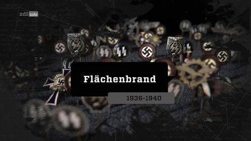 The Abyss – Rise and Fall of the Nazis Season 1 Episode 6 - Up in Flames 1936-1940