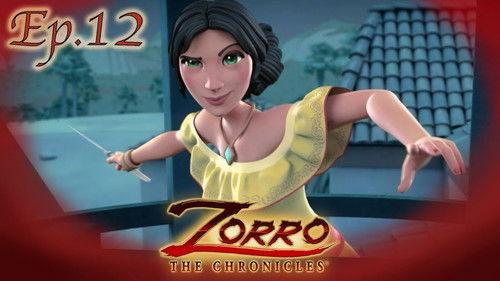 Zorro the Chronicles Season 1 Episode 12 - A Bell for Los Angeles