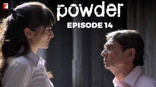 Powder Season 1 Episode 14 - Ansari's Change of Plans