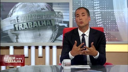 Isto é Gozar Com Quem Trabalha Season 1 Episode 9 - Episode 9