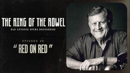 The Ring of the Rowel: San Antonio Spurs Docuseries Season 1 Episode 20 - Red on Red