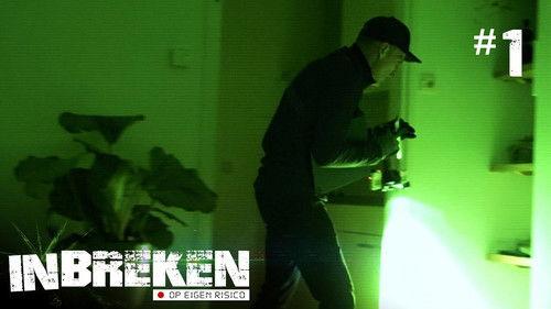 Inbreken Season 1 Episode 1 - Episode 1