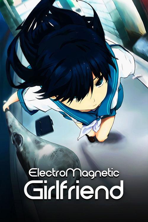 Electromagnetic Girlfriend poster