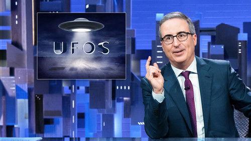 Last Week Tonight with John Oliver Season 11 Episode 9 - April 21, 2024: UFOs