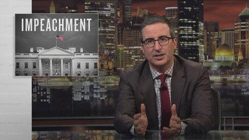 Last Week Tonight with John Oliver Season 6 Episode 15 - Impeachment