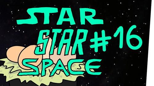 StarStarSpace Season 2 Episode 5 - Episode 5