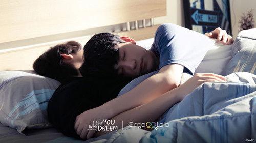 I Saw You In My Dream Season 1 Episode 5 - In Search of My Dream