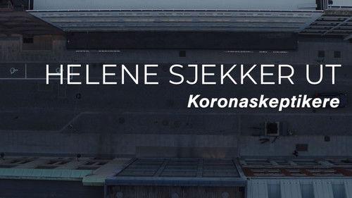 Helene sjekker ut Season 1 Episode 1 - Corona skeptics