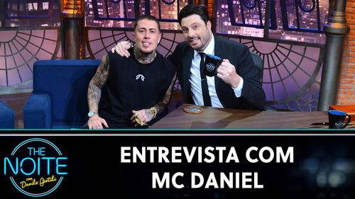 The Noite com Danilo Gentili Season 12 Episode 8 - MC Daniel