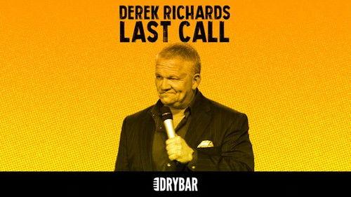 Dry Bar Comedy Season 7 Episode 19 - Derek Richards: Last Call