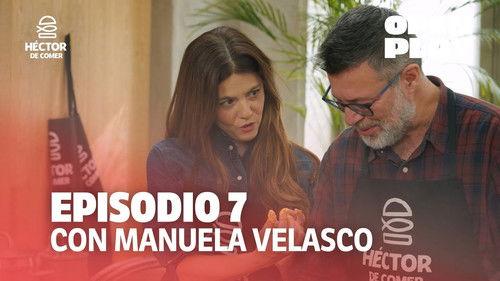 Hector de comer Season 1 Episode 7 - Episode 7