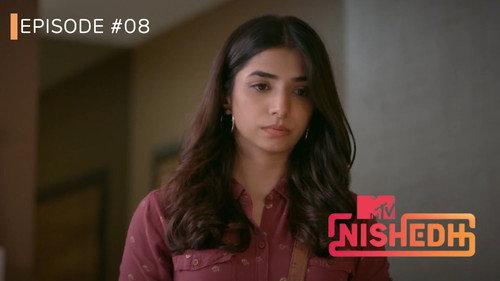 MTV Nishedh Season 1 Episode 8 - Aastha Gets A Call!