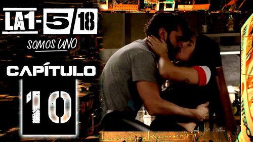 La 1-5/18 Somos uno Season 1 Episode 10 - Episode 10