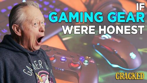 Honest Ads Season 6 Episode 7 - If Gaming Gear Were Honest