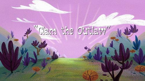 Camp Lazlo Season 5 Episode 6 - Clam the Outlaw