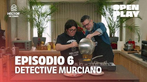 Hector de comer Season 1 Episode 6 - Episode 6