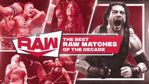 Background image for The Best Raw Matches of the Decade