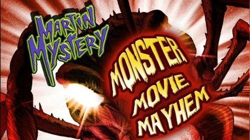 Martin Mystery Season 2 Episode 10 - Monster Movie Mayhem