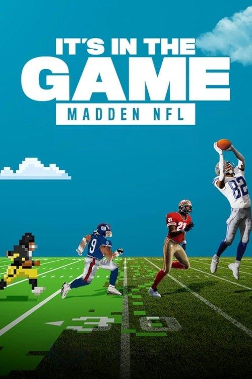It's in the Game: Madden NFL poster