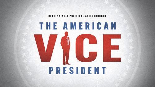 American Experience Season 36 Episode 6 - The American Vice President