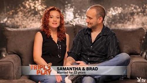 Triple Play Season 1 Episode 7 - Samantha & Brad + Carter