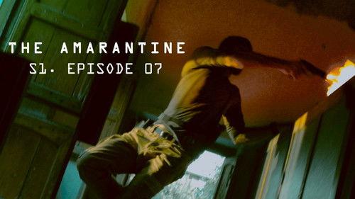 Infinity Season 1 Episode 7 - The Amarantine