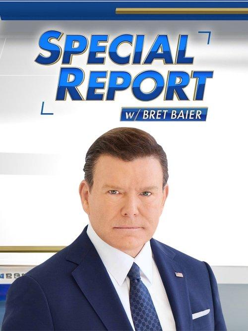 Special Report with Bret Baier poster