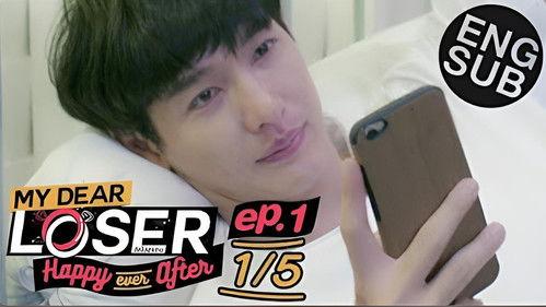 My Dear Loser Season 3 Episode 1 - Our Love story ;  Before we feel in love