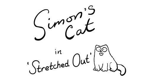Simon's Cat Season 11 Episode 5 - Stretched Out