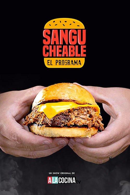 Sangucheable "El programa" poster
