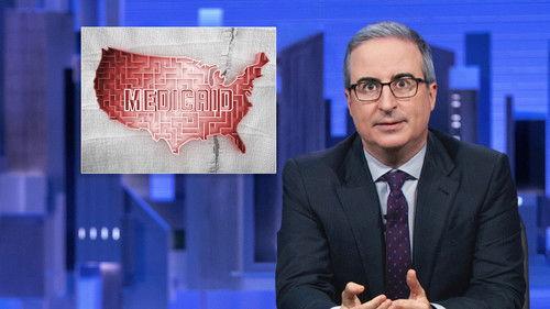 Last Week Tonight with John Oliver Season 11 Episode 8 - April 14, 2024: Medicaid