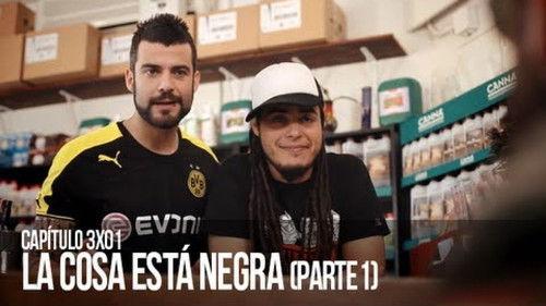 Malviviendo Season 3 Episode 1 - La cosa está negra (Primera parte)