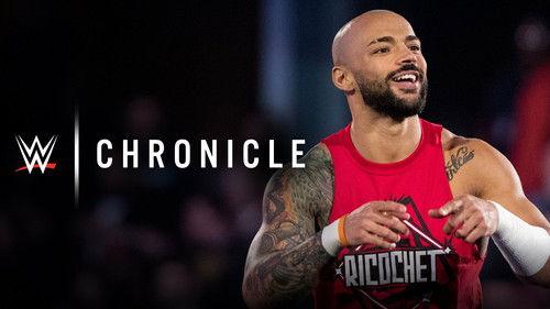 WWE Chronicle Season 2 Episode 6 - Ricochet