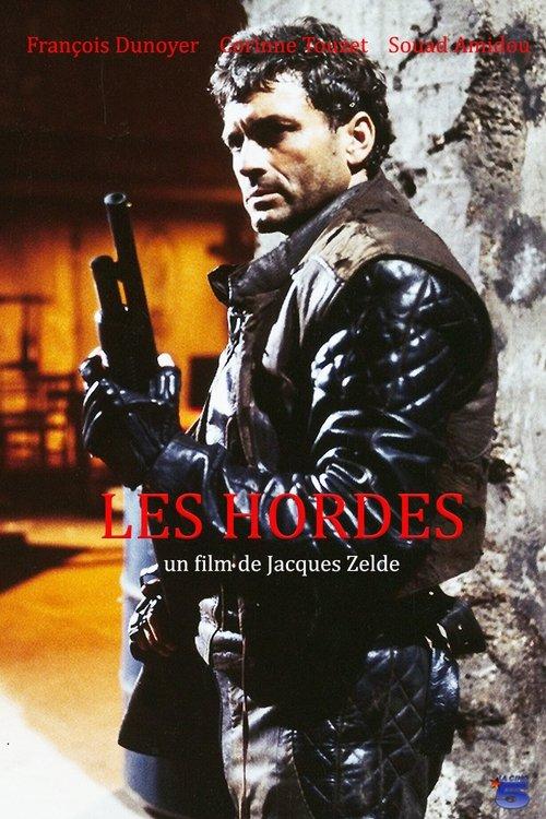 Les Hordes poster