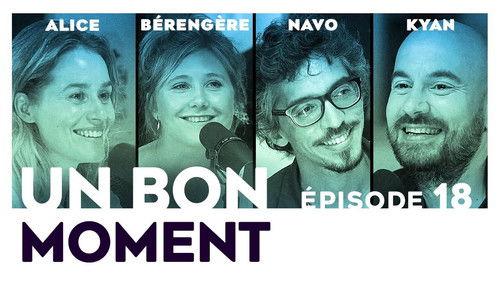 Un bon moment Season 1 Episode 18 - Episode 18