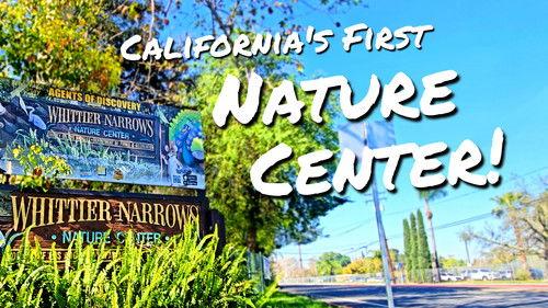 Everyday Explorer Season 1 Episode 8 - California's First Nature Center