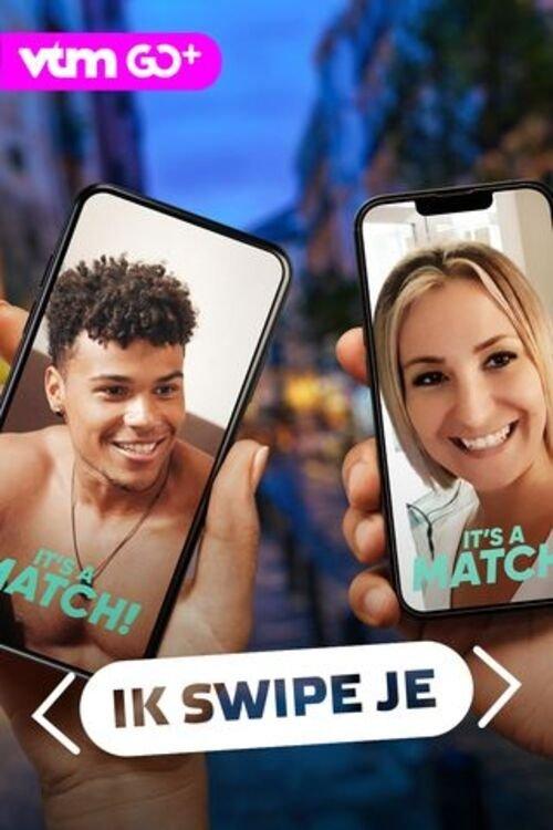 Ik Swipe Je poster