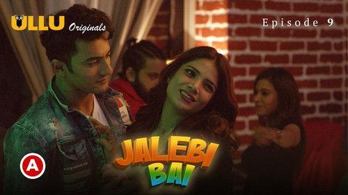 Jalebi Bai Season 1 Episode 9 - Episode 9