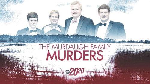 20/20 Season 49 Episode 6 - The Murdaugh Family Murders
