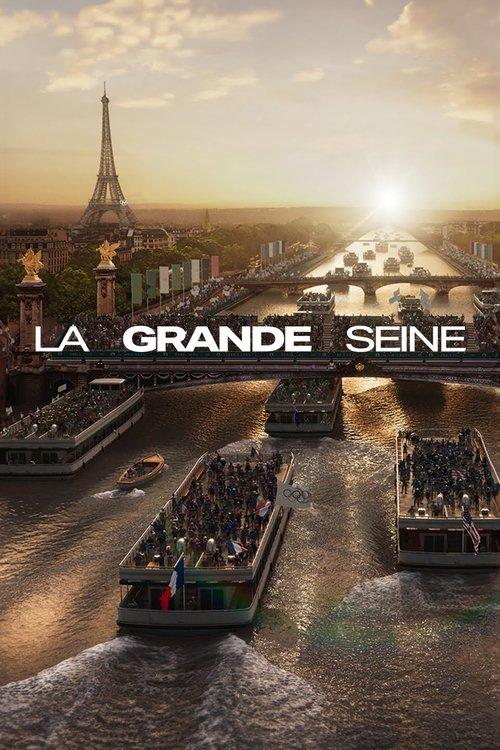 La Grande Seine poster
