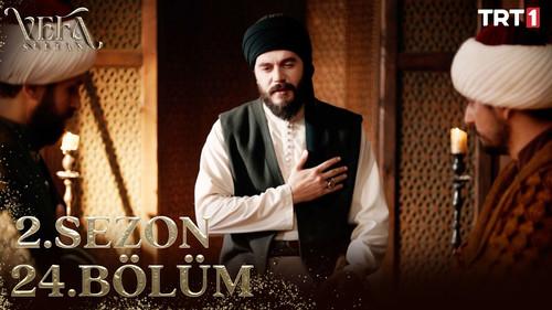 Vefa Sultan Season 2 Episode 24 - Episode 54