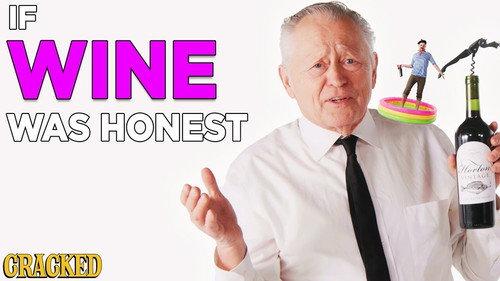 Honest Ads Season 6 Episode 4 - If Wine Ads Were Honest
