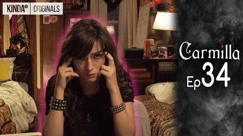 Carmilla Season 1 Episode 34 - Do Not Go Into The Light