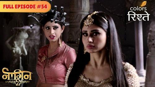 Naagin Season 2 Episode 54 - Will Ruchika Escape Her Death Again?