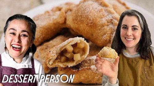 Dessert Person with Claire Saffitz Season 2 Episode 4 - Claire and Gaby Make Apple Empanadas